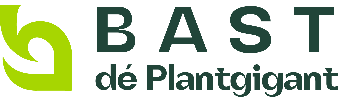 Bast dé Plantgigant Bast dé Plantgigant